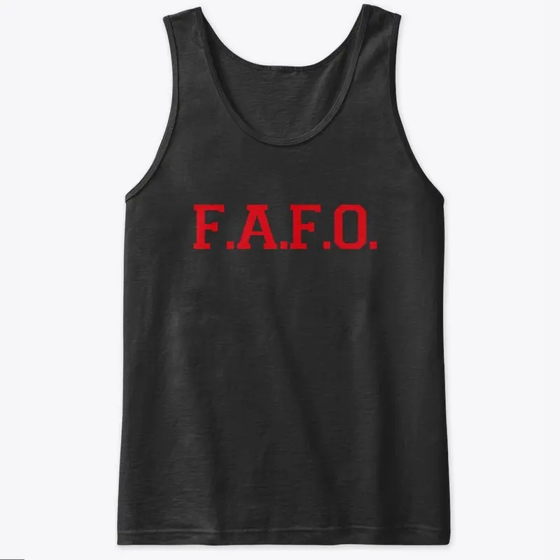 F.A.F.O.